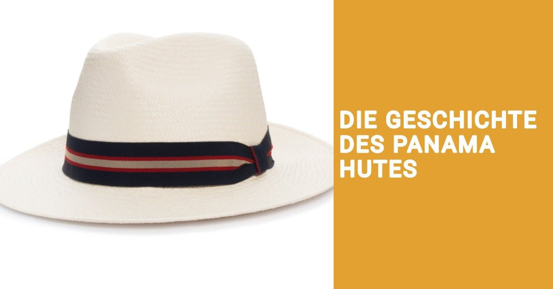Der Ursprung des Panama Huts: Eine stilvolle Reise durch die Geschichte - Hut-online.at